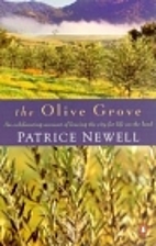 The Olive Grove by Patrice Newell