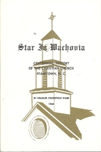 STAR IN WACHOVIA - Centennial History of the…