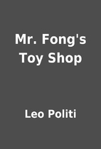 Mr. Fong's Toy Shop by Leo Politi
