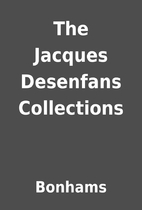 The Jacques Desenfans Collections by Bonhams