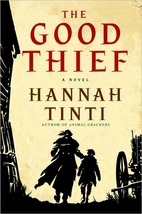 The Good Thief by Hannah Tinti