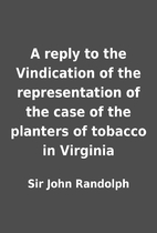 A reply to the Vindication of the…
