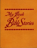 My Book of Bible Stories by The Watchtower…