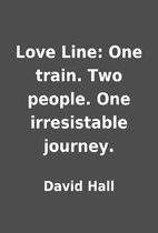 Love Line: One train. Two people. One…