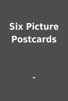 Six Picture Postcards by -
