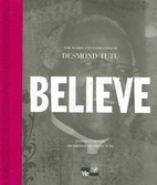 Believe: The Words and Inspiration of…