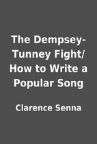 The Dempsey-Tunney Fight/How to Write a…