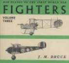 Fighters, Volume 3: Great Britain by J. M.…