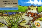 When the Tuatara came by Andrew Crowe