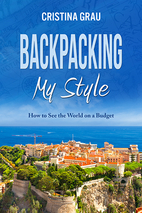 Backpacking My Style by Cristina Grau