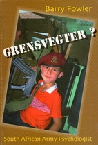 Grensvegter?: South African Army…