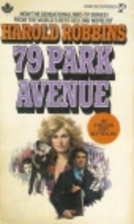 79 Park Avenue by Harold Robbins