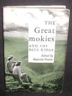 The Great Smokies and the Blue Ridge; the…