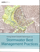 Using smart growth techniques as stormwater…