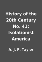History of the 20th Century No. 41:…