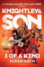 3 of a Kind (Knightley and Son) by Rohan…