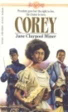 Corey by Jane Claypool Miner