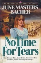 No Time for Tears (Heartland Heritage…