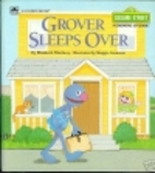 Grover Sleeps Over by Elizabeth Winthrop