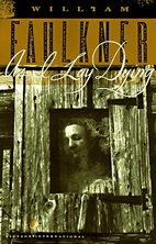 As I Lay Dying by William Faulkner