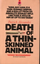 Death of a thin-skinned animal by Patrick…