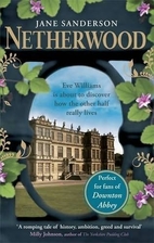 Netherwood by Jane Sanderson