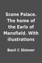 Scone Palace. The home of the Earls of…
