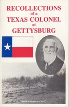 Recollections of a Texas Colonel at…