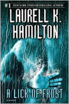 A Lick of Frost by Laurell K. Hamilton