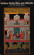Krishna: Myths, Rites, and Attitudes by…