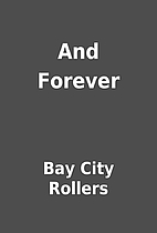 And Forever by Bay City Rollers