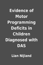 Evidence of Motor Programming Deficits in…