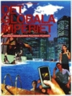 Det globala imperiet : informationsålderns…