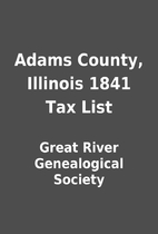 Adams County, Illinois 1841 Tax List by…