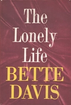 The Lonely Life by Bette Davis