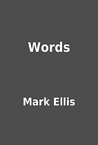 Words by Mark Ellis