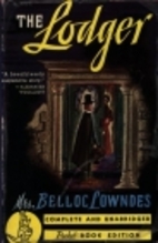 The Lodger by Marie Belloc Lowndes