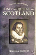 Kings & Queens of Scotland (The Scottish…