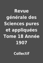 Revue générale des Sciences pures et…