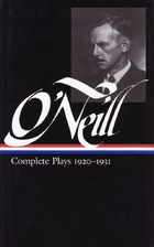 Complete Plays 1920-1931 by Eugene O'Neill