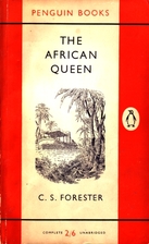The African Queen by C. S. Forester