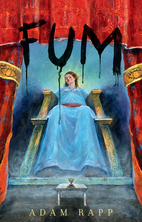 Fum by Adam Rapp