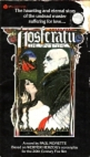 Nosferatu The Vampire by Paul Monette