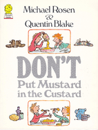 Don't Put Mustard in the Custard (Picture…