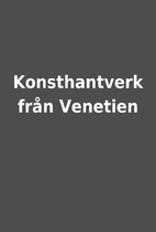 Konsthantverk från Venetien