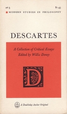Descartes: a collection of critical essays…
