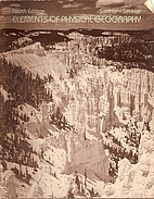 Elements of Physical Geography by Arthur N.…