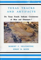 Texas Tracks and Artifacts: Do Texas Fossils…