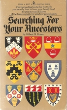 Searching for Your Ancestors: The How and…