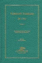 Vermont Families in 1791 Volume 1 by Scott…